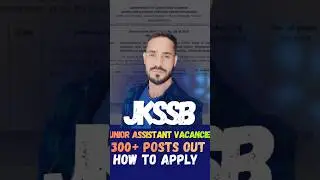 Junior Assistant 300+ Vacancies Out in J&K #jkssb #govtjobs #juniorassistant #ytshorts