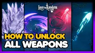 Lost in Random: The Eternal Die - How To Unlock All Weapons (Fully Stocked Trophy Guide)