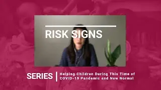 Risk Signs: Is my child under stress?