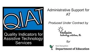 Quality Indicators for Assistive Technology Services - Administrative Support for AT