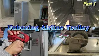 PART 1: Restoring Airline Trolley-- Unboxing, Removing Rivets, Cleaning Wheels