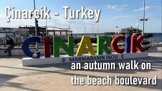 Çinarcik - Türkei - ein Herbstspaziergang auf dem Strandboulevard