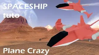 Plane Crazy | Spaceship tuto (easy)