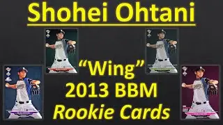 Shohei Ohtani - Japanese 2013 BBM 1st Version “Wing” Rookie Card Guide