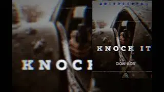 Donboy - knock it                         #amirrecords #1guzu #isla #90s
