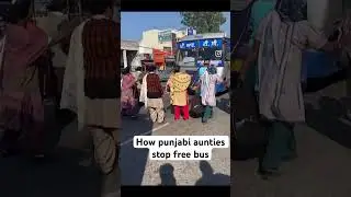 How Punjabi aunties stop free bus in Punjab #shorts