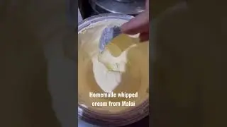 Whipped Cream from Malai