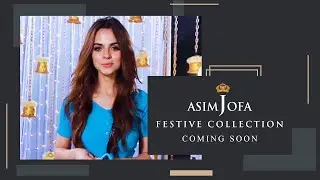 Festive Collection By Asim Jofa | Coming Soon | Komal Meer