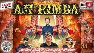 🔴LIVE STREAMING TOPENG IRENG AJI RIMBA || LIVE KARANGBUNDER, KARANGREJO, BOROBUDUR