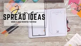 June Weekly Spread and End of the Month Spread Ideas 💡 | Spreads for Daily Journaling and Reflection