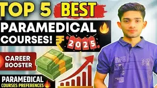 Top 5 Paramedical Courses After 12th | Low Fees High Salary | Paramedical Career 2026