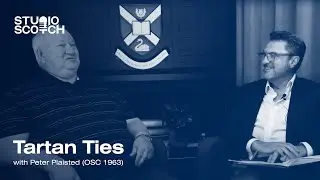 Peter Plaisted | Tartan Ties | Old Scotch Collegians Podcast | Episode 8