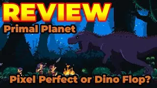 Primal Planet Review