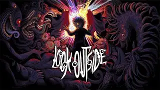 Look Outside 2.0 update part 15