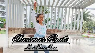 Main Tera Hero |Shanivaar Raati |Bollywood Dance Video |Arijit Singh,Varun Dhawan |Dance Cover