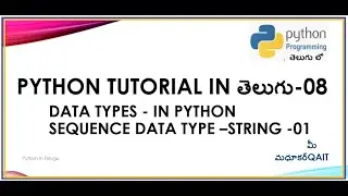 String Data type in Python Telugu-08
