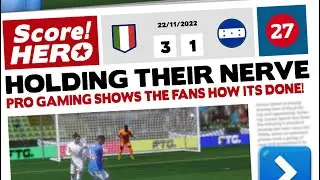 Score! Hero 2023 - World Hero - Level 27 - Italy Vs. Honduras