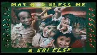MAY GOD BLESS ME - Bonnette / Bonnette Da Bandit