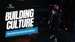 How Create A Legacy Culture In Your Company by Nehal Kaiser | Blue Collar Baller Keynote