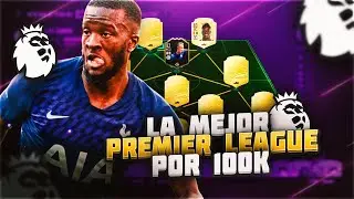 LA MEJOR PLANTILLA PREMIER LEAGUE POR 100K !! FIFA 20 ULTIMATE TEAM