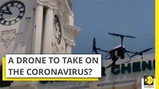 WION Dispatch: A drone to take on the coronavirus? | Coronavirus Outbreak