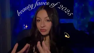 ASMR Beauty Faves of 2025 