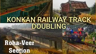 Konkan railway track doubling progress | Roha Veer track doubling latest updates | Electrification