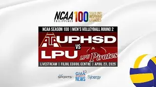 UPHSD vs LPU (Men's Volleyball Round 2) | NCAA Season 100