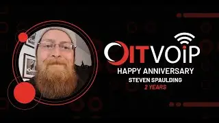 Steven Spaulding 2 Year Anniversary - OITVOIP