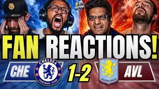CHELSEA FANS SHOCKED😱REACTION TO CHELSEA 1-2 ASTON VILLA | PREMIER LEAGUE FAN REACTIONS