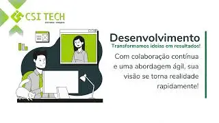 Desenvolvimento de software  - CSI TECH Inform&aacute;tica