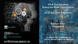 HAI - O&G - Oil & Gas State Estimation. Kalman Filter.  Part I - Framework