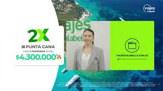 2X lleg&oacute; a Viajes Falabella, paquetes para dos personas 🔥 Punta Cana desde $4.300.000* Aplica TyC.
