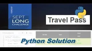 Travel Pass (TRAVELPS) Codechef  Python Solution | Codechef | September Long Challenge  2021