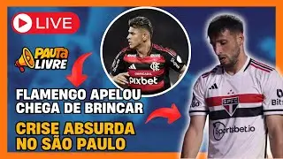 SÃO PAULO INDO LADEIRA ABAIXO | TITULARES DO FLAMENGO RESOLVEM - PauTa Livre