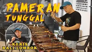 TUTUPAN SURO, PAMERAN TUNGGAL KERIS BALI - Lombok di Ethnic Indonesia Cafe