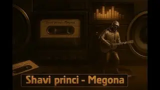 Shavi Princi-Megona (Cover) (Remix) შავი პრინცი-მეგონა (Cover) (Remix)