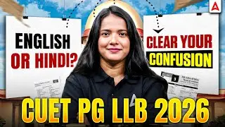 English vs Hindi for CUET PG LLB 2026: Which is Easier to Score 95+?