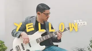 Coldplay - Yellow. Bass Cover