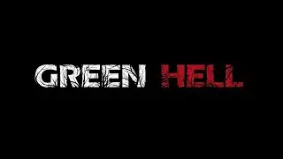 One Hour Of - Green Hell (PC) - Try to Survive This Week! 3 / 3