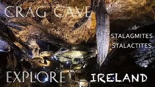Crag Cave in County Kerry, Ireland- History