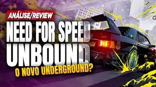 O NOVO NFS UNDERGROUND? - Need For Speed Unbound (An&aacute;lise/Review)