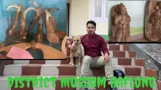 District Museum Haflong #northeast_india #dima_hasao