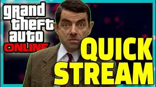 🔴QUICKY STREAM - GTA Online