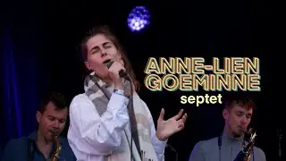 Anne-Lien Goeminne Septet | PROMO | LIVE at Jazz Reckheim