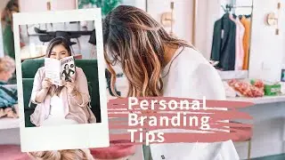 How to Build Your Personal Brand + Plan a Brand Photoshoot