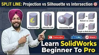 How To Use 3-Types of Split Line In Solidworks 2017