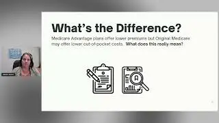 Medicare Advantage vs Original Medicare | Alicia Jones | SHIP Welcome to Medicare Event