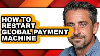 How to Restart Global Payment Machine (easy Method)