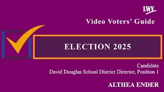 Video Voters' Guide featuring Candidate Althea Ender, David Douglas School District Position 1